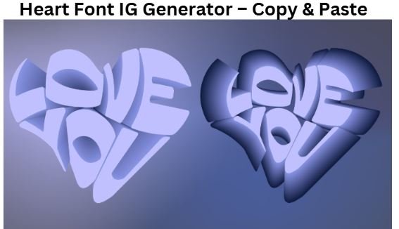 Heart Font IG Generator